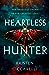 Heartless Hunter (The Crimson Moth, #1)