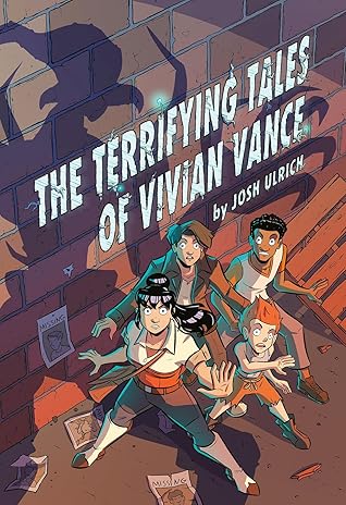 The Terrifying Tales of Vivian Vance: A Graphic Novel