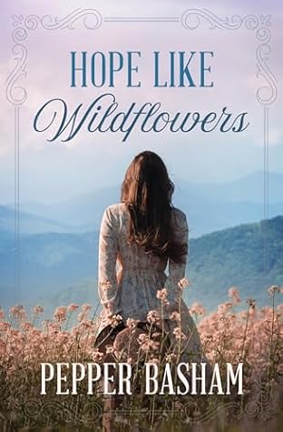 Hope Like Wildflowers
